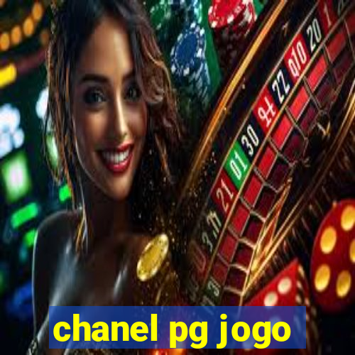 chanel pg jogo